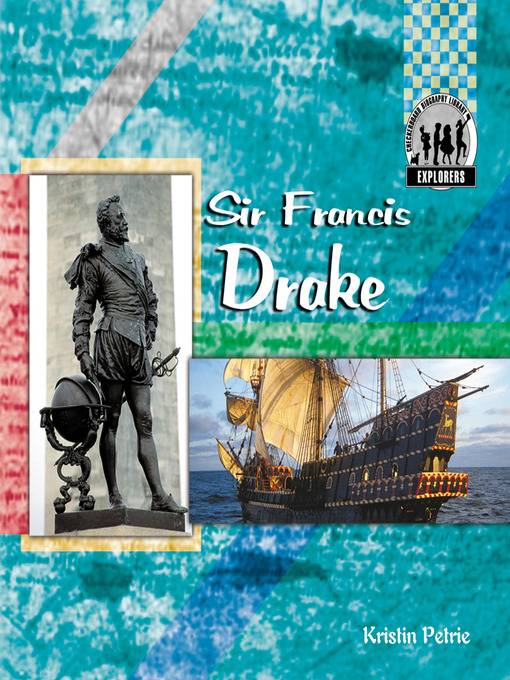 Title details for Sir Francis Drake by Kristin Petrie - Available